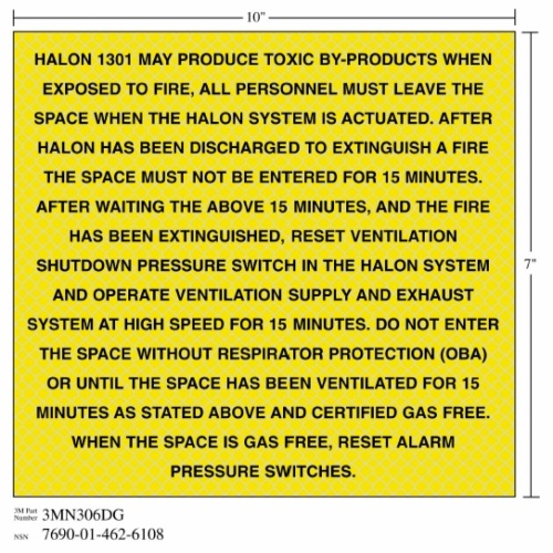 3M 7010291656 - 3M Diamond Grade™ Fire Fighting Sign 3MN306DG, "HALON…SWITCHES", 10 in x 7 in
