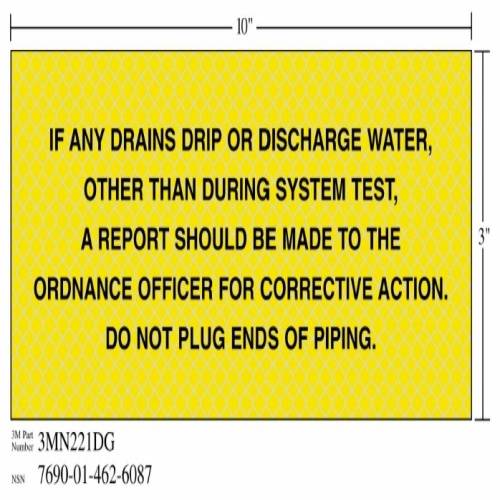 3M 7010302554 - 3M Diamond Grade™ Safety Sign 3MN221DG, "IF ANY…PIPING", 10 in x 3 in