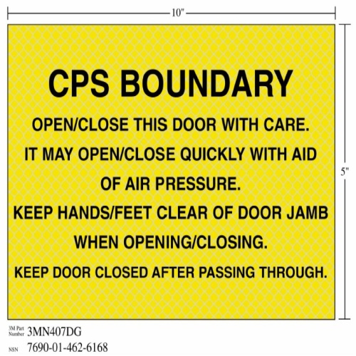3M 7010302555 - 3M Diamond Grade™ Ventilation Sign 3MN407DG, "CPS…THROUGH", 10 in x 5 in