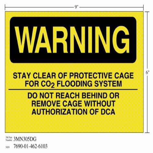 3M 7010343555 - 3M Diamond Grade™ Fire Fighting Sign 3MN305DG, "WARNING…DCA", 9 in x 6 in