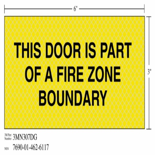 3M 7010389838 - 3M Diamond Grade™ Fire Fighting Sign 3MN307DG, "THIS…BOUNDARY", 7 in x 3 in