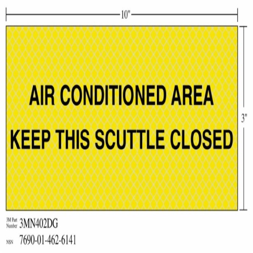 3M 7010389839 - 3M Diamond Grade™ Ventilation Sign 3MN402DG, "AIR…SCUT CLOS", 10 in x 3 in